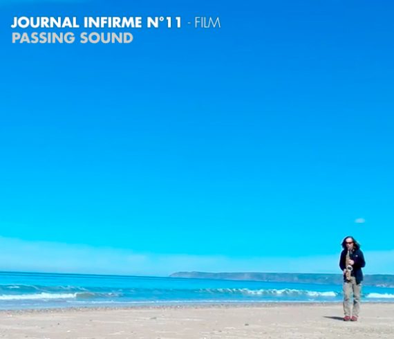 Journal infirme 0011 : Passing sound